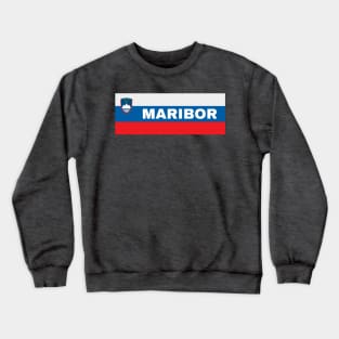 Maribor City in Slovenian Flag Crewneck Sweatshirt